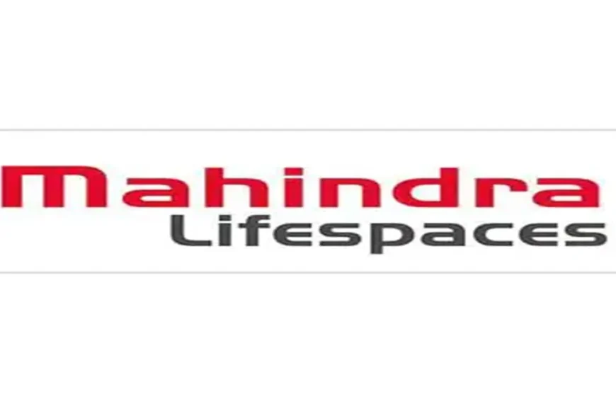Mahindra Lifespaces Targets ₹10,000 Crore in Sales by FY30: Aiming for Triple Growth!